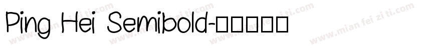 Ping Hei Semibold字体转换